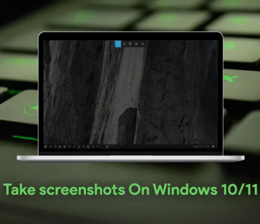 How to Take screenshots On Windows 10/11 (3 Ways)