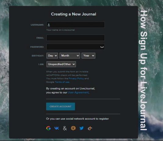 How to Sign Up for LiveJournal – Step-by-Step Guide How to Sign Up for LiveJournal: Step-by-Step Guide (2023)