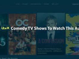 List Of Popular ITVX Comedy Tv Shows To Watch On August 2023 7 Must-Watch Popular ITVX Comedy Shows in August 2023