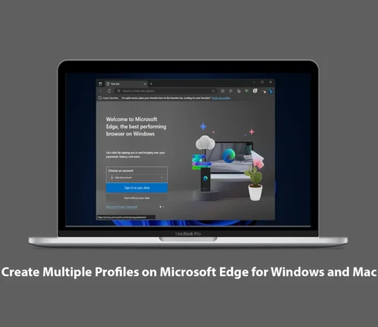 Create Multiple Profiles on Microsoft Edge for Windows and Mac Create Multiple Profiles on Microsoft Edge for Windows and Mac