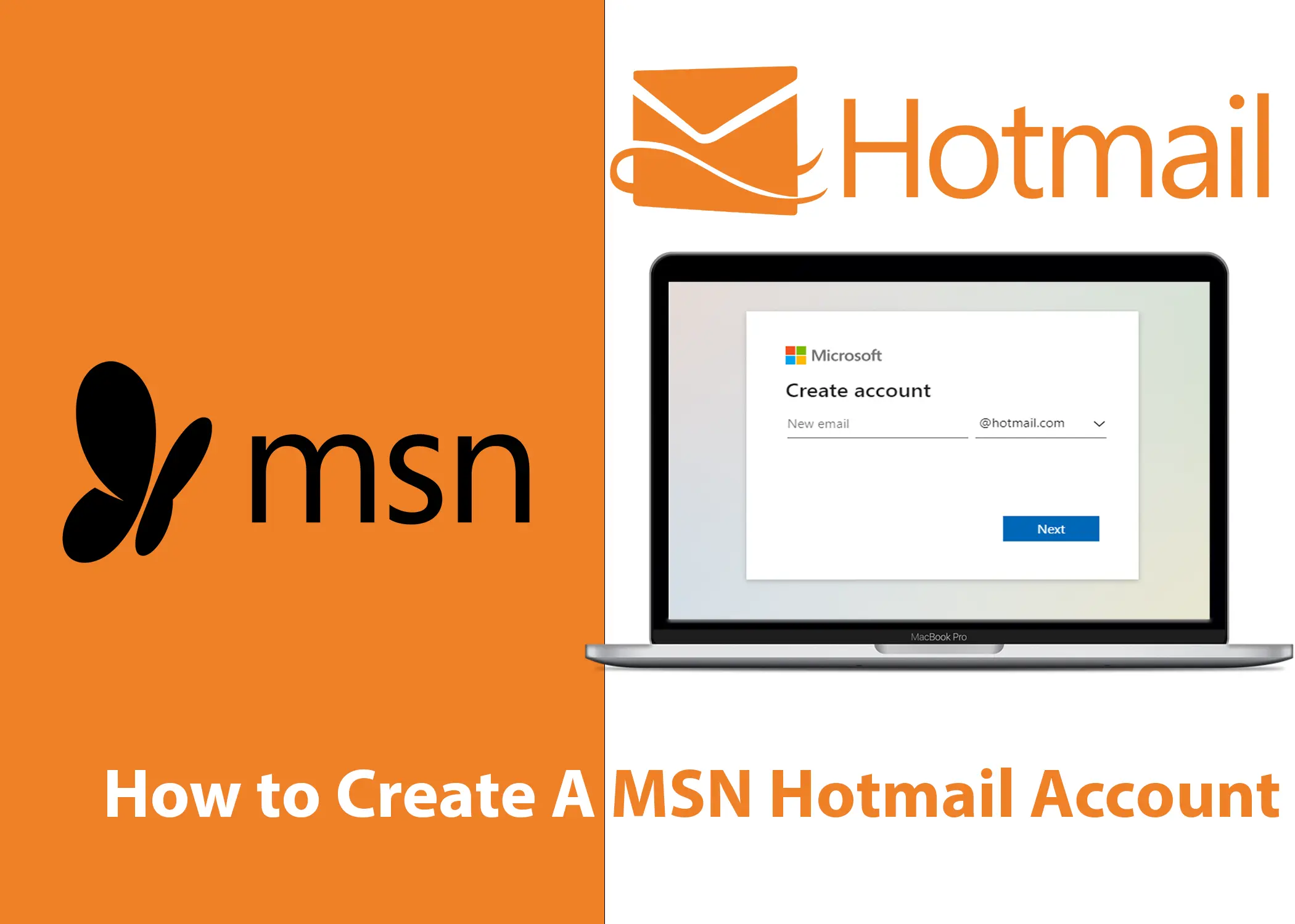 MSN Hotmail Sign Up - How to Create a Hotmail Account