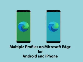 How to Create Multiple Profiles on Microsoft Edge for Android and iPhone