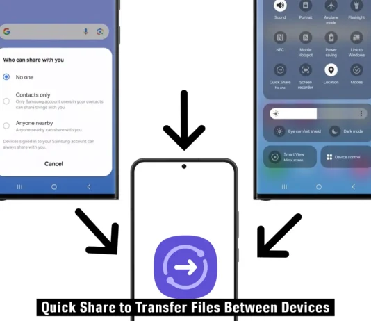 How to Use Quick Share to Transfer Files Between Devices
