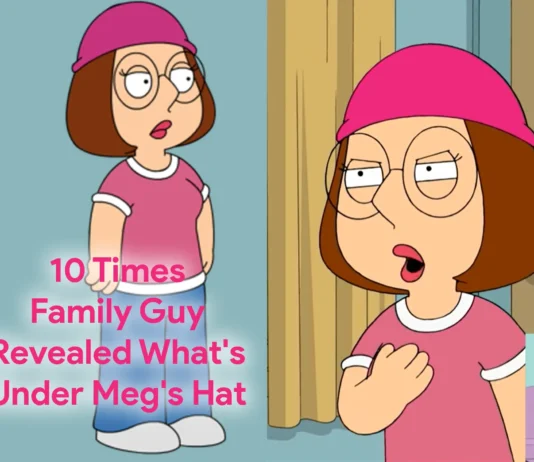 10 Times Family Guy Reveals What's Under Meg's Hat