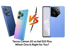 Tecno Camon 20 vs Itel S23 Plus: Which One Is Right for You? Tecno Camon 20 vs Itel S23 Plus: Which One Is Right for You?