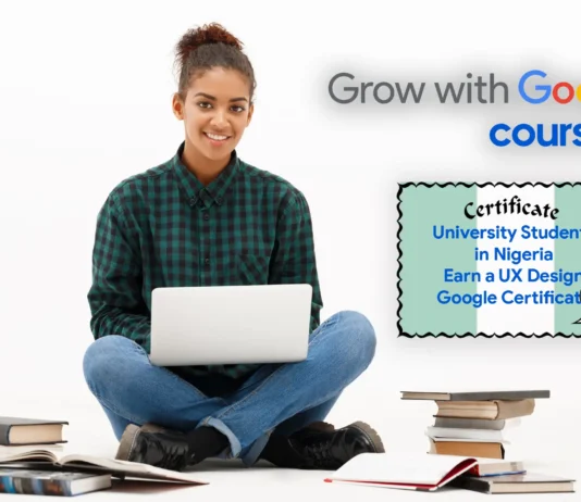 Apply for Google UX Design Professional Certificate as a University Student in Nigeria University Students in Nigeria: Earn a UX Design Google Certificate