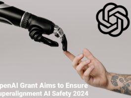 OpenAI Grants Aims to Ensure Superalignment AI Safety 2024 OpenAI Grant Aims to Ensure Superalignment AI Safety 2024