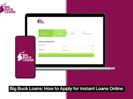 Big Buck Loans: How to Apply for Instant Loans Online Big Buck Loans: How to Apply for Instant Loans Online
