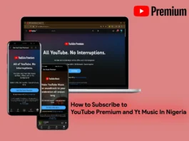 How to Subscribe to YouTube Premium and Yt Music In Nigeria