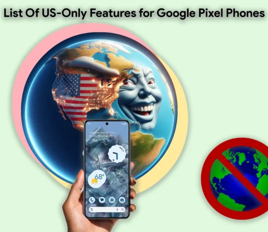 List Of US-Only Features for Google Pixel Phones