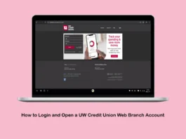 How to Login and Open a UW Credit Union Web Branch Account