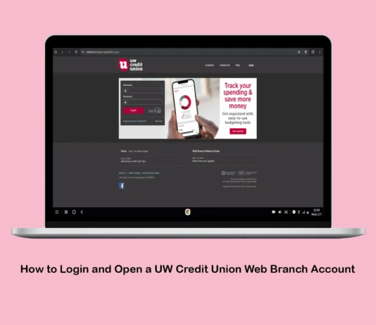 How to Login and Open a UW Credit Union Web Branch Account