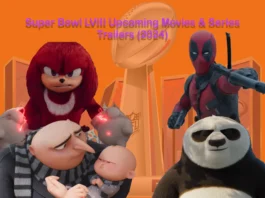Super Bowl LVIII Upcoming Movies & Series Trailers (2024) Super Bowl LVIII Upcoming Movies & Series Trailers (2024)