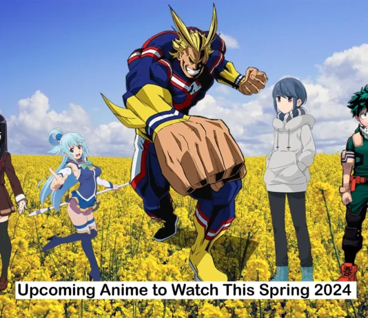 List Of Upcoming Anime to Watch This Spring Season (April 2024)