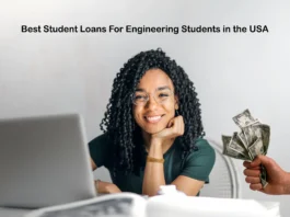 Best Student Loans For Engineering Students in the USA