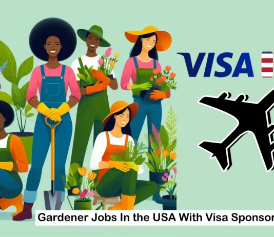 Gardener Job in USA with Visa Sponsorship Gardener Job in USA with Visa Sponsorship