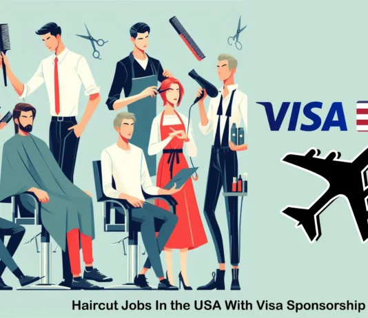Haircut Attendant Job In USA With Visa Sponsorship Haircut Attendant Job In USA With Visa Sponsorship
