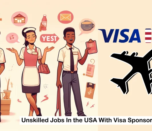 Unskilled Jobs in the USA with Visa Sponsorship