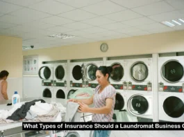 What Type of Insurance Should a Laundromat Business Owner Get? What Type of Insurance Should a Laundromat Business Owner Get?