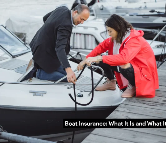 Boat Insurance: What It Is and What It Covers? Boat Insurance: What It Is and What It Covers?