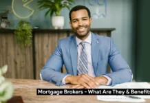 Mortgage Brokers – What Are They & Benefits Mortgage Brokers - What Are They & Benefits