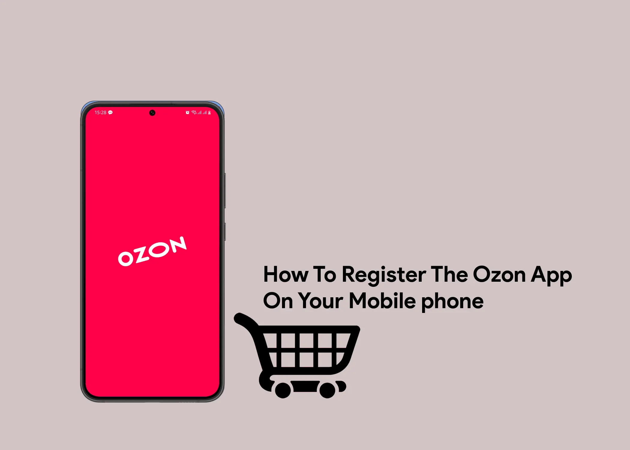 How To Register The Ozon App On Your Mobile Phone