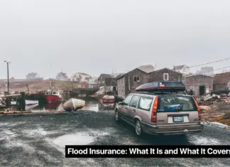 Flood Insurance: What It Is and What It Covers?