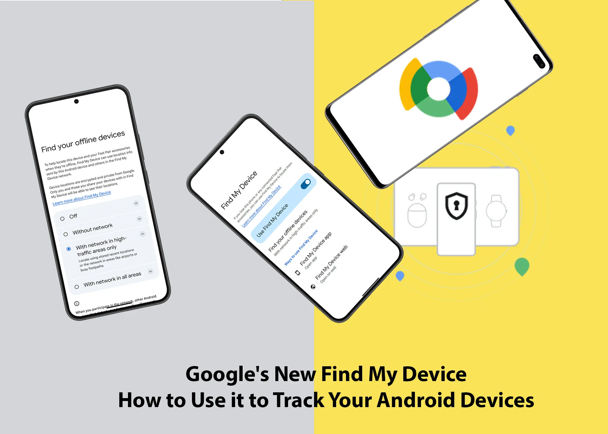 Google's New Find My Device: How to Use it to Track Your Android Devices