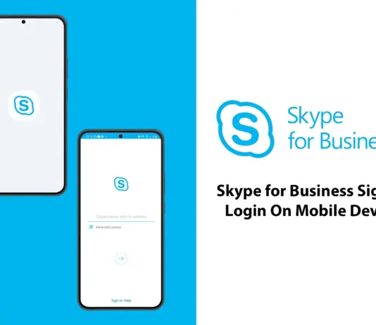 Skype for Business Sign In: How to Login On Mobile Device Skype for Business Sign In: How to Login On Mobile Device