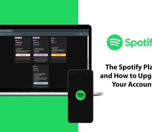 The Spotify Plans and How to Upgrade Your Account