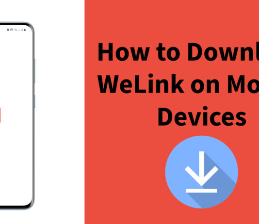 How to Download and Install WeLink App On Android and iPhone How to Download and Install WeLink App On Android and iPhone