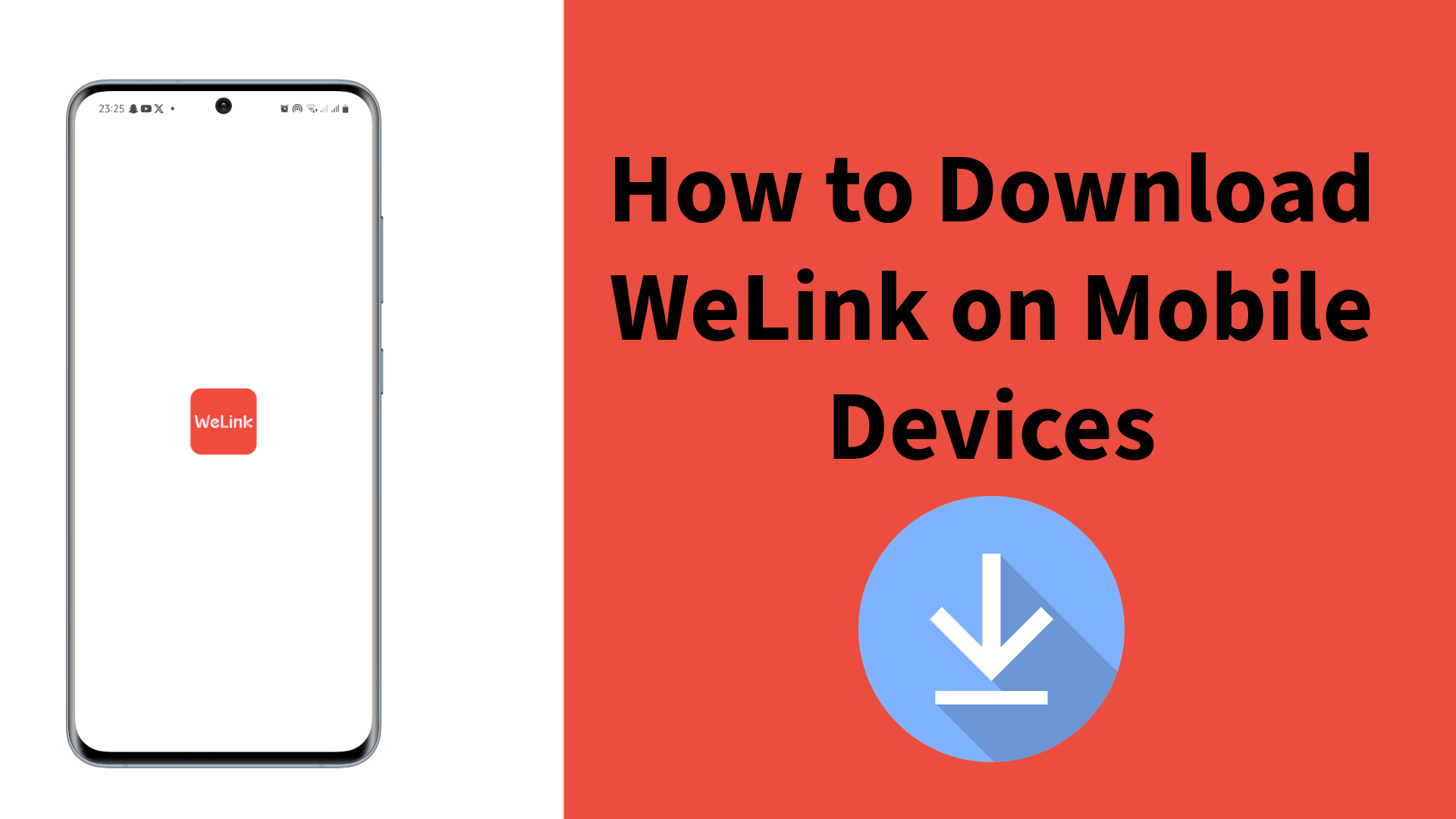 How to Download and Install WeLink App On Android and iPhone