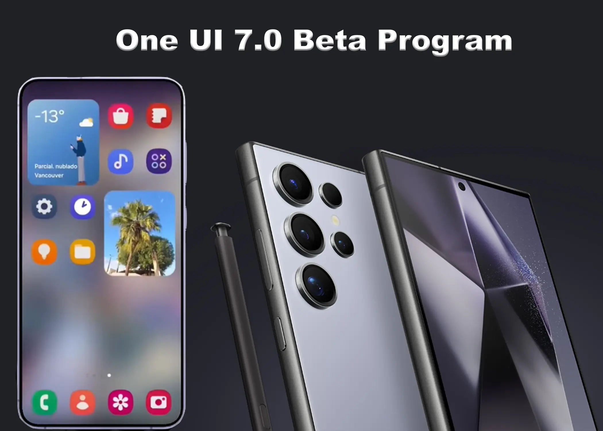 One UI 7.0 Beta: How to Join Samsung’s Latest Software Update Early